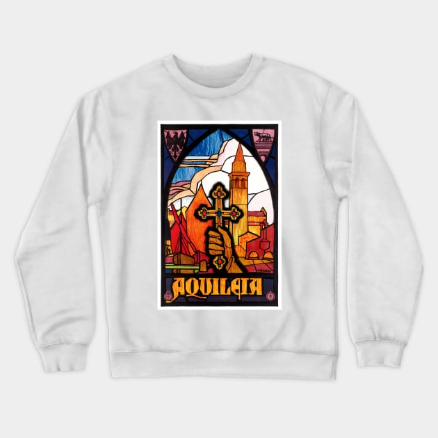 Vintage Travel Poster Italy Aquileia Crewneck Sweatshirt by vintagetreasure